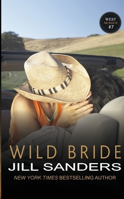 Wild Bride by Jill Sanders