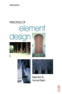 Principles of Element Design by Peter Rich, Yvonne Dean