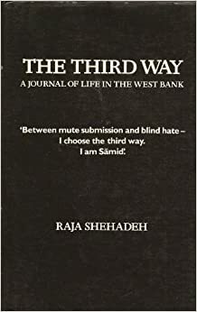 The Third Way by Raja Shehadeh