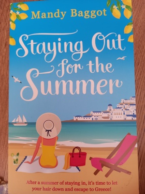Staying Out for the Summer by Mandy Baggot