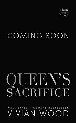 Queen's Sacrifice by Vivian Wood