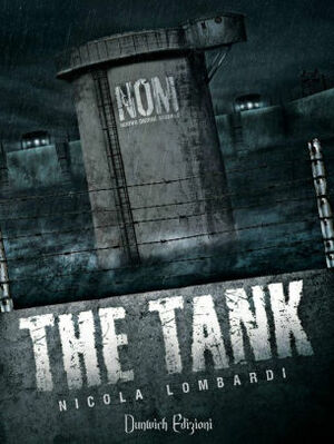 The Tank by Nicola Lombardi