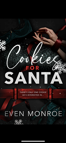 Cookies For Santa by Even Monroe