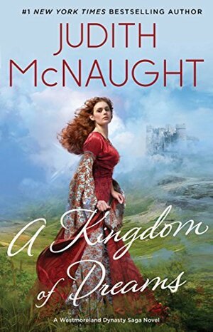 A Kingdom of Dreams by Judith McNaught