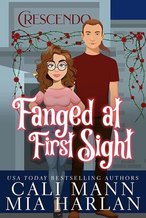 Fanged at First Sight by Cali Mann