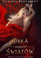 Córka niczyich światów by Carissa Broadbent