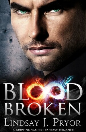 Blood Broken by Lindsay J. Pryor