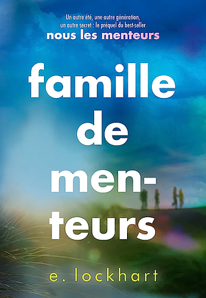 Famille de menteurs by E. Lockhart