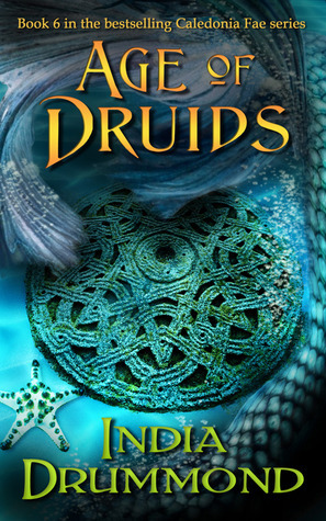 Age of Druids by India Drummond