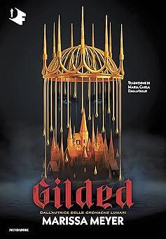 Gilded by Marissa Meyer