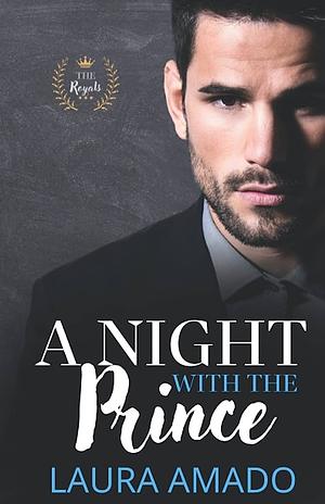 A Night With The Prince by Laura Amado