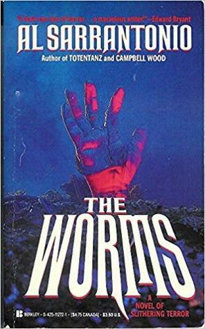 The Worms by Al Sarrantonio