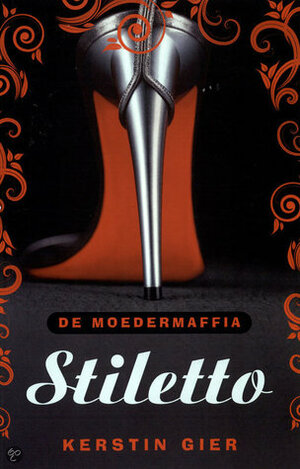 Stiletto by Kerstin Gier, Erika Venis