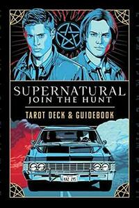 Supernatural - Tarot Deck and Guidebook by Minerva Siegel