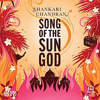 Song of the Sun God by Shankari Chandran