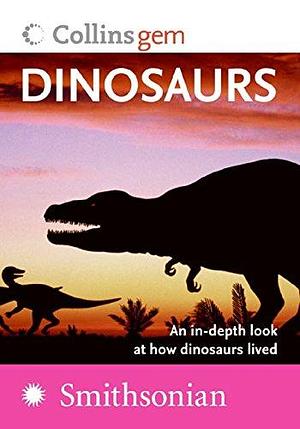 Dinosaurs by Douglas Palmer