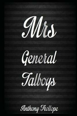 Mrs General Talboys by Anthony Trollope