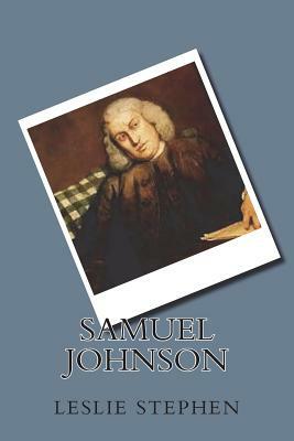 Samuel Johnson by Leslie Stephen