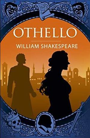 Othello by William Shakespeare