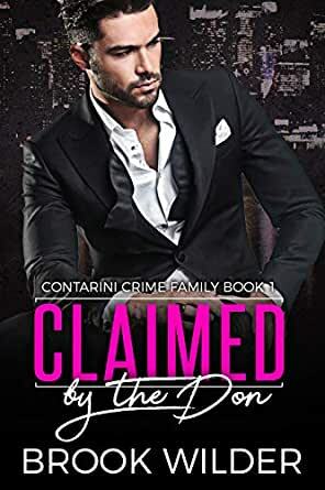 Claimed by the Don by Brook Wilder