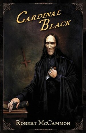 Cardinal Black by Robert R. McCammon