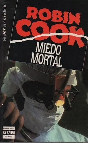 Medo Mortal by Robin Cook