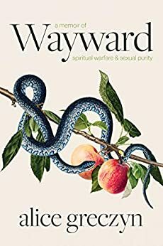 Wayward by Alice Greczyn