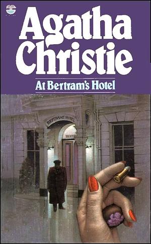 At Bertram's Hotel by Agatha Christie