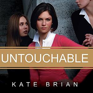 Untouchable by Kate Brian