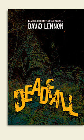 Deadfall by David Lennon