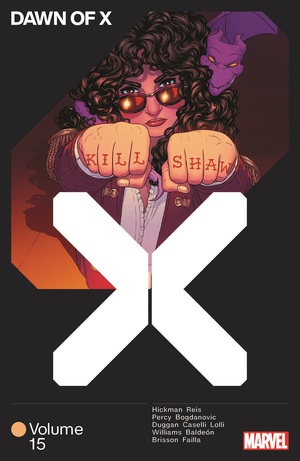 Dawn of X Vol. 15 by Ed Brisson, Vita Ayala, Gerry Duggan, Leah Williams, Jonathan Hickman, Zeb Wells, Benjamin Percy