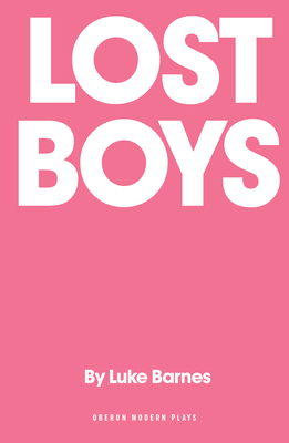 Lost Boys by Luke Barnes