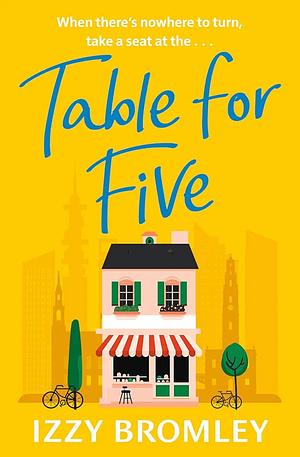 Table for Five by Izzy Bromley