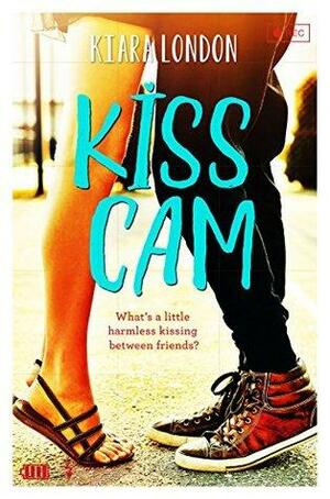 Kiss Cam: A Swoon Novel by Kiara London