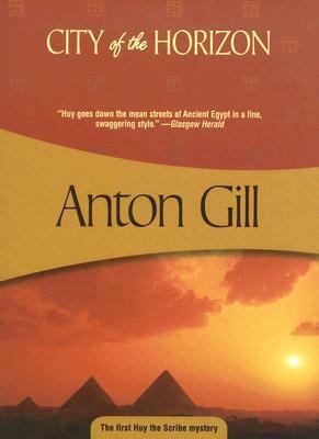 City of the Horizon by Anton Gill