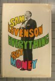 Everything But Money by Sam Levenson