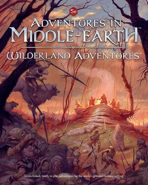 Adventures In Middle-Earth : Wilderland Adventures by Steve Emmott, Jon Hodgson, Gareth Ryder-Hanrahan, Francesco Nepitello