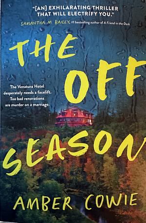 The Off Season by Amber Cowie