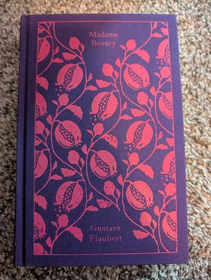 Madame Bovary: Translated by Alan Russell (The Penguin Classics) 1950 by Gustave Flaubert, Gustave Flaubert