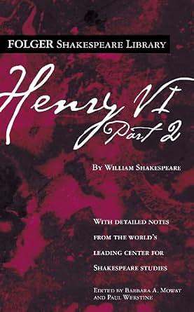 Henry VI, Part II by William Shakespeare