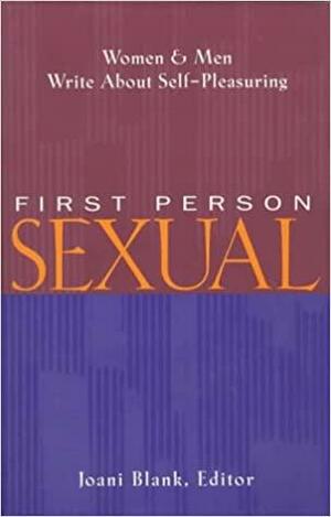 First Person Sexual by Joani Blank