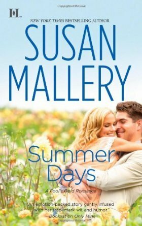 Summer Days by Susan Mallery