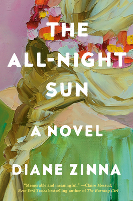 The All-Night Sun by Diane Zinna