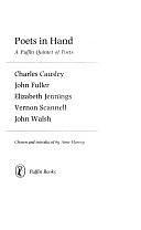 Poets in Hand: A Puffin Quintet of Poets : Charles Causley, John Fuller, Elizabeth Jennings, Vernon Scannell, John Walsh by Charles Causley