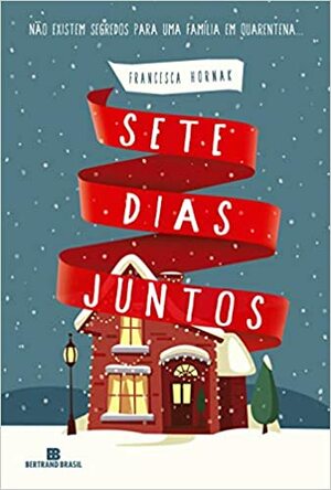 Sete Dias Juntos by Francesca Hornak