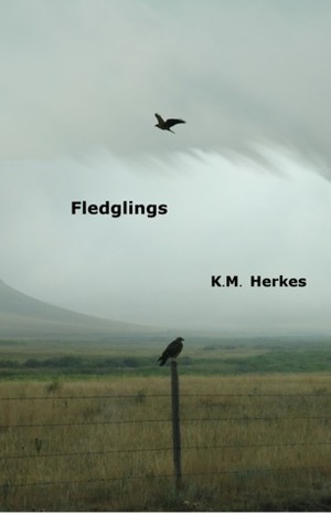 Fledglings by K.M. Herkes