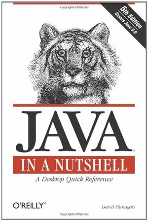 Java in a Nutshell by David Flanagan