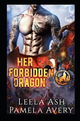 Her Forbidden Dragon by Pamela Avery, Leela Ash