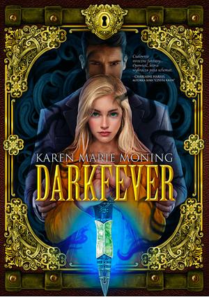 Darkfever by Karen Marie Moning