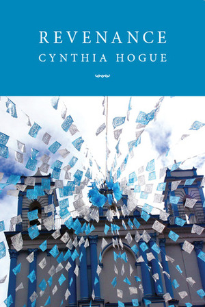 Revenance by Cynthia Hogue